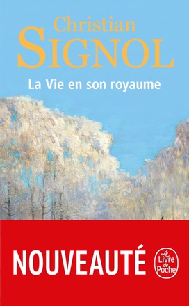 LA VIE EN SON ROYAUME