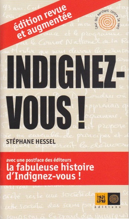 INDIGNEZ-VOUS ! EDITION AUGMENTEE