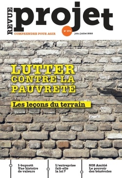 REVUE PROJET N 376 : LUTTER CONTRE LA PAUVRETE : LES LECONS DU TERRAIN - JUIN/JUILLET 2020