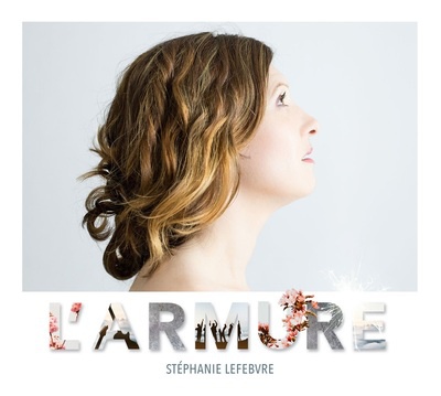L'ARMURE CD - STEPHANIE LEFEBVRE