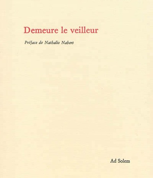 DEMEURE LE VEILLEUR