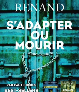 S'ADAPTER OU MOURIR