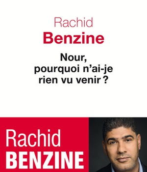 NOUR, POURQUOI N'AI-JE RIEN VU VENIR ?