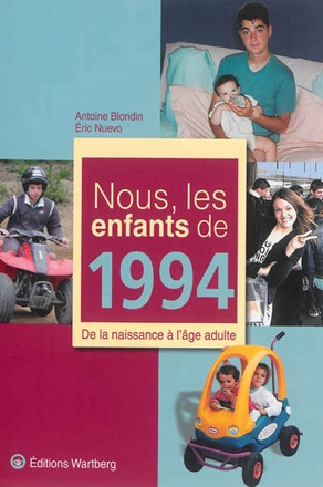 NOUS, LES ENFANTS DE 1994