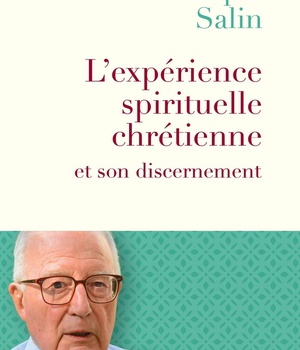 L'EXPERIENCE SPIRITUELLE CHRETIENNE ET SON DISCERNEMENT