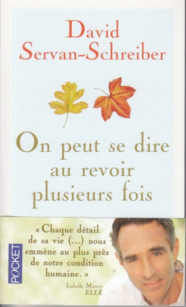 ON PEUT SE DIRE AU REVOIR PLUSIEURS FOIS