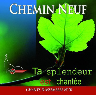 CHANTS ASSEMBLEE N 10 TA SPLENDEUR EST CHANTEE CD NDSP