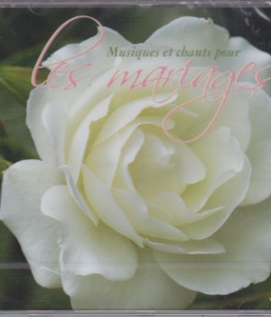 MUSIQUE ET CHANTS POUR LES MARIAGES - CD - AUDIO