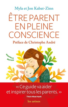 ETRE PARENT EN PLEINE CONSCIENCE