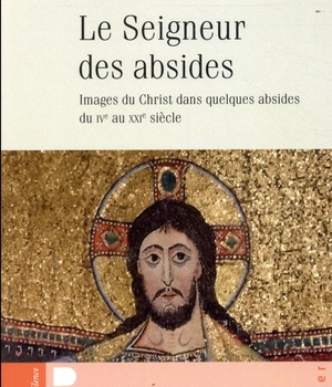 LES SEIGNEUR DES ABSIDES