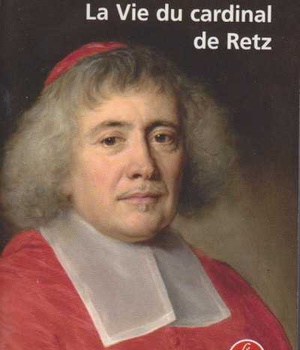 LA VIE DU CARDINAL DE RETZ