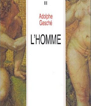 DIEU POUR PENSER - L'HOMME - TOME 2