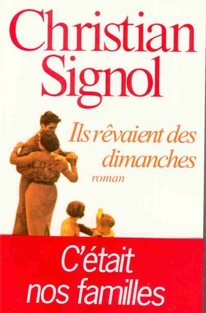 ILS REVAIENT DES DIMANCHES