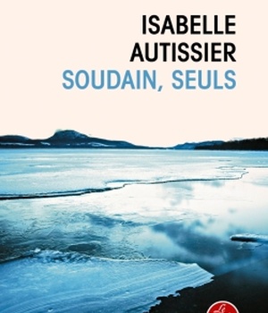 SOUDAIN, SEULS