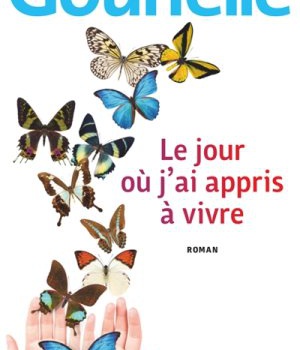 LE JOUR OU J'AI APPRIS A VIVRE