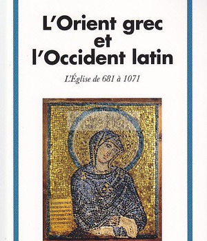 L'ORIENT GREC ET L'OCCIDENT LATIN