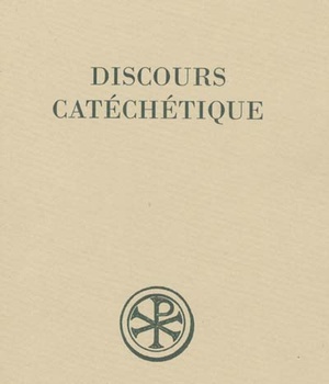 SC 453 DISCOURS CATECHETIQUE