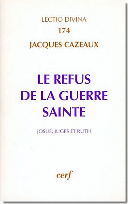 LE REFUS DE LA GUERRE SAINTE