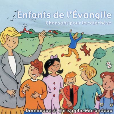 ENFANTS DE L'EVANGILE - AUDIO