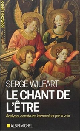 LE CHANT DE L'ETRE (ESPACES LIBRES - SAGESSES)