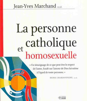 PERSONNE CATHOLIQUE HOMOSEXUELLE (LA)