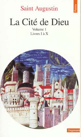 CITE DE DIEU (LA) TOME 1