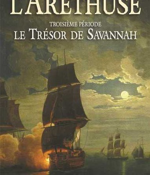 L'ARETHUSE - T03 - L'ARETHUSE - LE TRESOR DE SAVANNAH