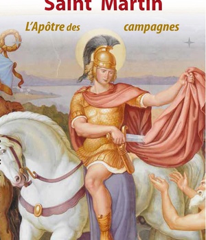 SAINT MARTIN - L'APOTRE DES CAMPAGNES