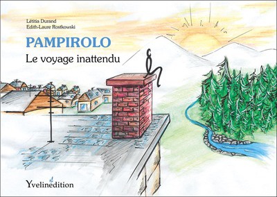 PAMPIROLO, LE VOYAGE INATTENDU - CONTE EDUCATIF SUR LES DANGERS DES ECRANS