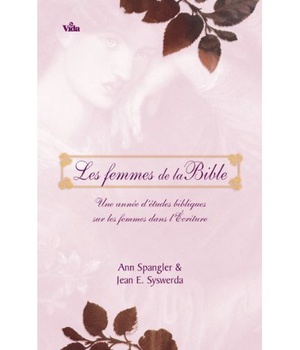 LES FEMMES DE LA BIBLE