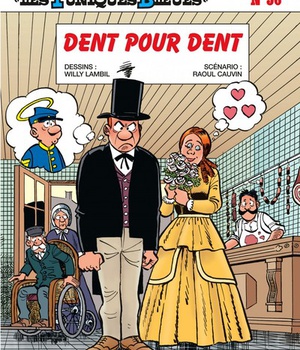 LES TUNIQUES BLEUES - TOME 56 - DENT POUR DENT