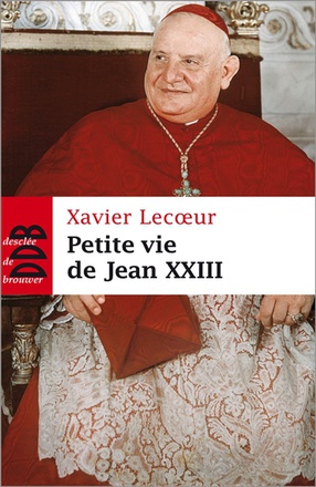 PETITE VIE DE JEAN XXIII