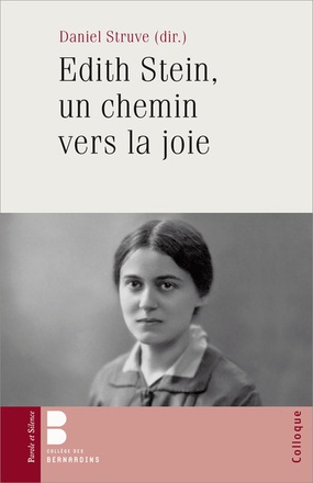 EDITH STEIN, UN CHEMIN VERS LA JOIE