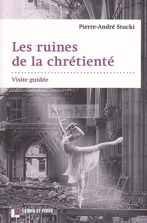 LES RUINES DE LA CHRETIENTE