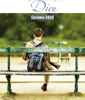 5 MINUTES POUR DIEU - CAREME 2020