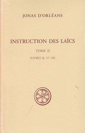 SC 550 INSTRUCTIONS DES LAICS - TOME 2 (LIVRES II, 17-III)