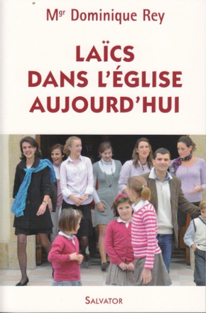 LAICS DANS L EGLISE AUJOURD HUI