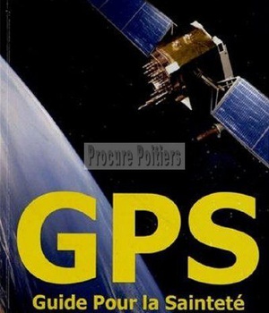 GPS GUIDE POUR LA SAINTETE - L36