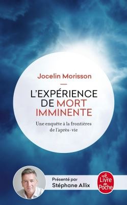 L'EXPERIENCE DE MORT IMMINENTE