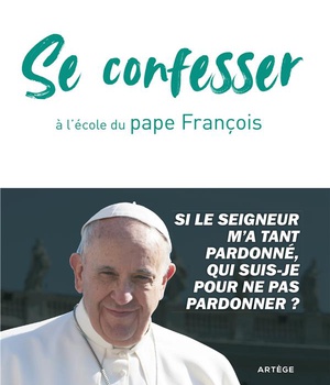 LE PARDON A L'ECOLE DU PAPE FRANCOIS