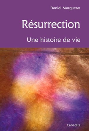 RESURRECTION, UNE HISTOIRE DE VIE
