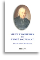 VIE ET PROPHETIES DE L ABBE SOUFFRANT