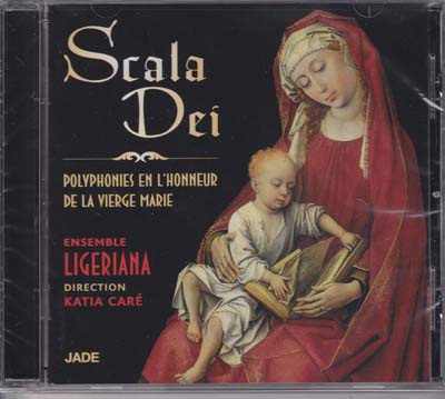SCALA DEI - POLYPHONIES EN L'HONNEUR DE LA VIERGE MARIE - CD