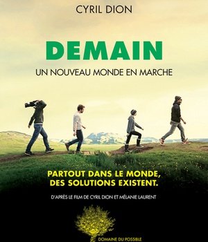 DEMAIN - UN NOUVEAU MONDE EN MARCHE - ILLUSTRATIONS, COULEUR