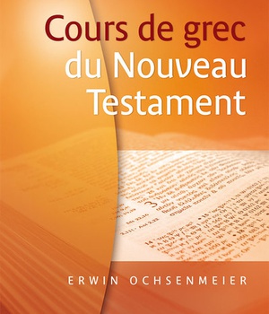 COURS DE GREC DU NOUVEAU TESTAMENT