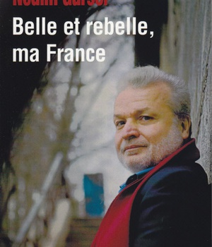 BELLE ET REBELLE MA FRANCE