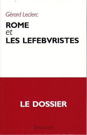 ROME ET LES LEFEBVRISTES