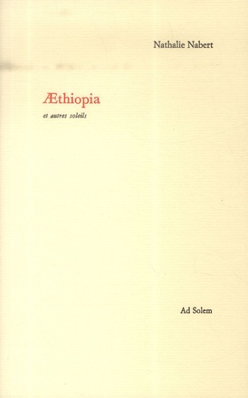 AETHIOPIA ET AUTRES SOLEILS