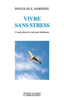 VIVRE SANS STRESS