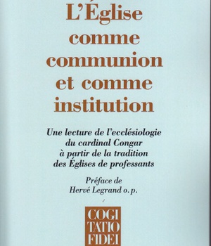 L'EGLISE COMME COMMUNION ET COMME INSTITUTION
